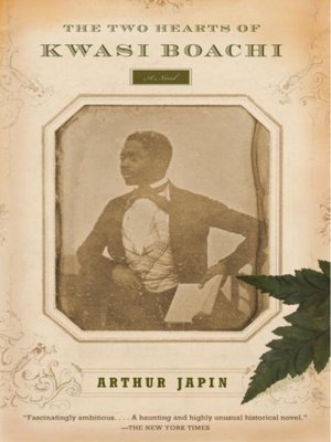 cover image of The Two Hearts of Kwasi Boachi